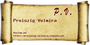 Preiszig Velmira névjegykártya